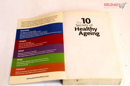 The 10 Secrets Of Healthy Ageing: How to Live Longer, Look Younger and Feel Great Book by Jerome Bur