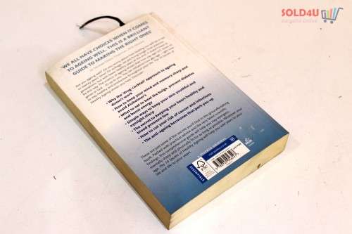The 10 Secrets Of Healthy Ageing: How to Live Longer, Look Younger and Feel Great Book by Jerome Bur