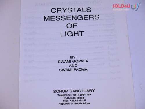 Crystals : Messengers of Light by Gopala Swami , Padma Swami