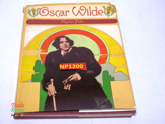Oscar Wilde by Martin Fido