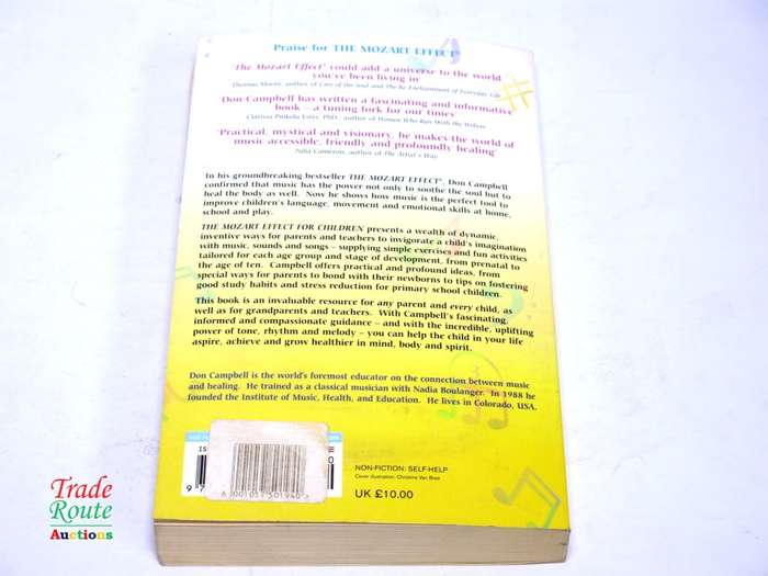 The Mozart Effect for Children: Awakening Your Child`s Mind, Health, and Creativity with Music