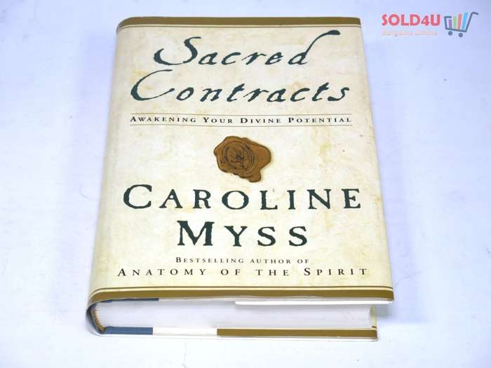 Sacred Contracts: Awakening Your Divine Potential by Caroline Myss