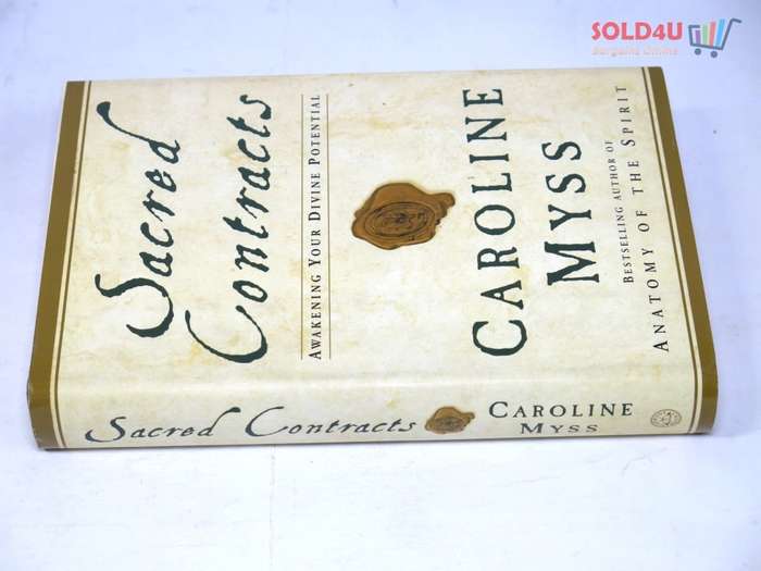 Sacred Contracts: Awakening Your Divine Potential by Caroline Myss