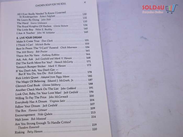 Chicken Soup for the Soul: 101 Stories to Open the Heart & Rekindle the Spirit  by Jack Canfield