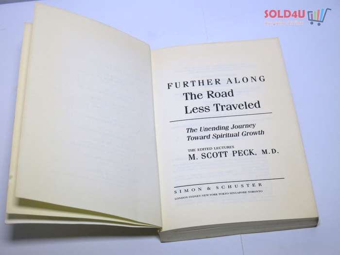 Further Along the Road Less Travelled M. Scott Peck