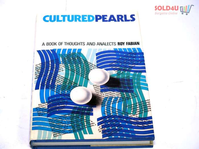 Cultured Pearls: A Book of Thoughts and Analects by Roy Fabian