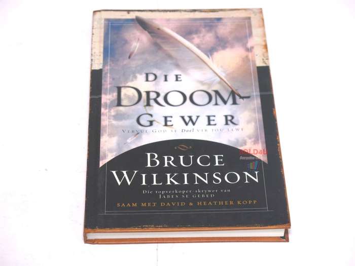 Die Droomgewer Bruce Wilkinson