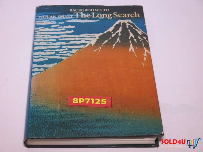 Background to The long search Hardcover Book  1977 - Ninian Smart