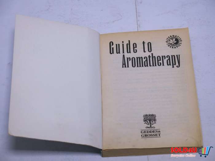 Guide to Aromatherapy