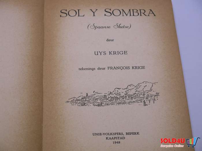 Sol y Sombra - Uys Krige