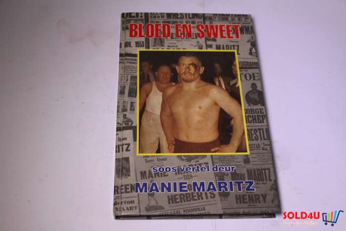 Bloed en Sweet - Soos Vertel deur - Manie Maritz