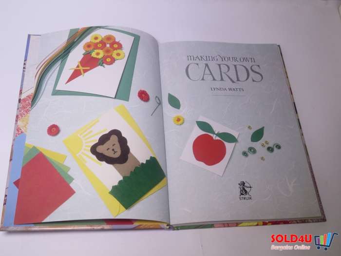 Making Your Own Cards: Creative Designs for Special Occasions - Lynda Watts