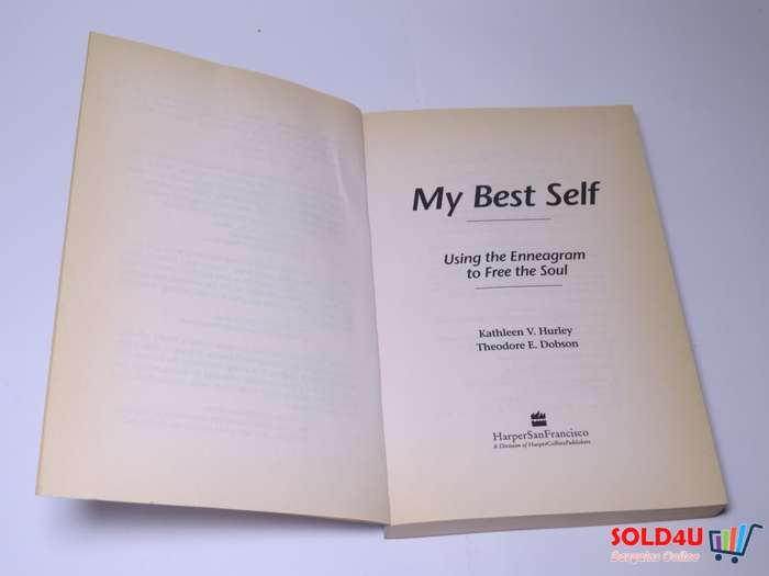 My Best Self: Using the Enneagram to Free the Soul - Kathleen V. Hurley