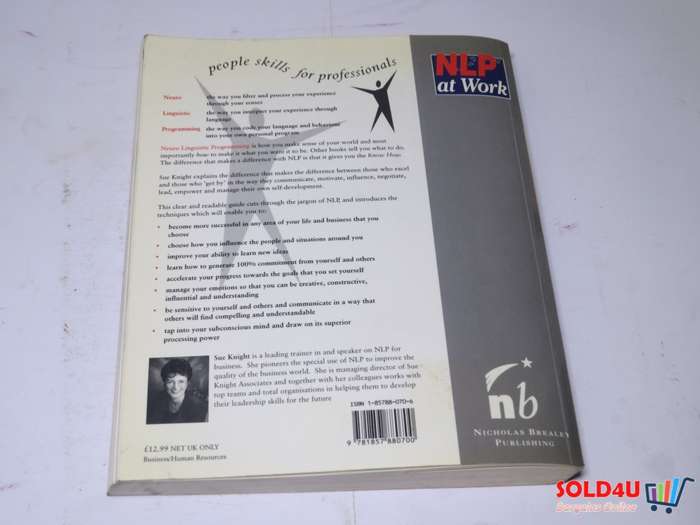 NLP at Work: Neuro Linguistic Programming, The Difference That Makes a Difference in Business