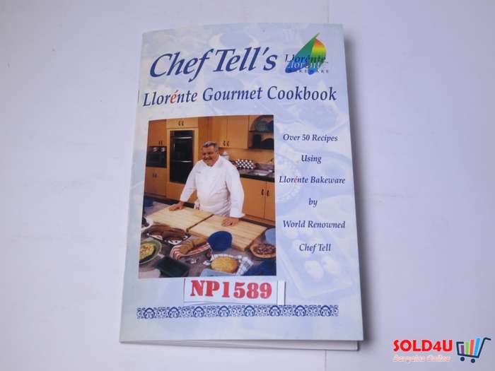 Chef Tell`s - Llorente Gourmet Cookbook