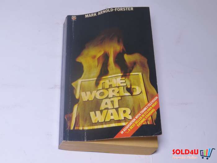 The World at war - Mark Arnold-Forster