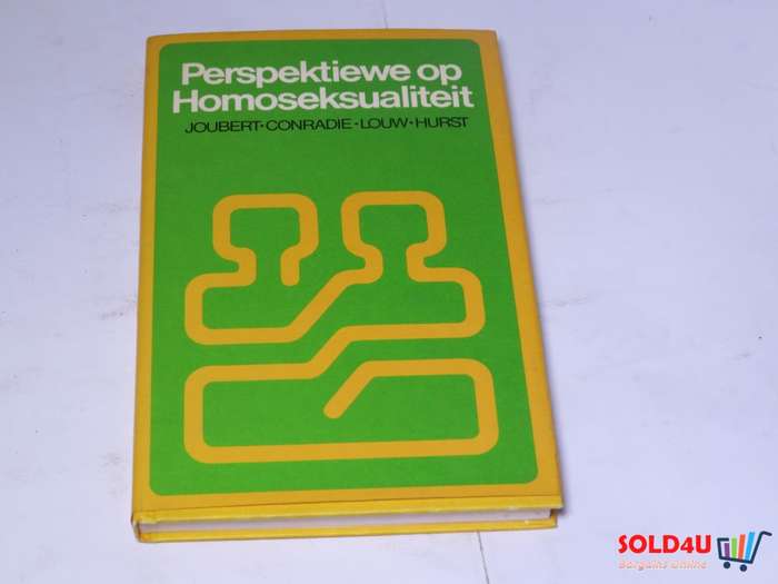 Perspektiewe op Homoseksualiteit - Joubert - Conradie - Louw -Hurst