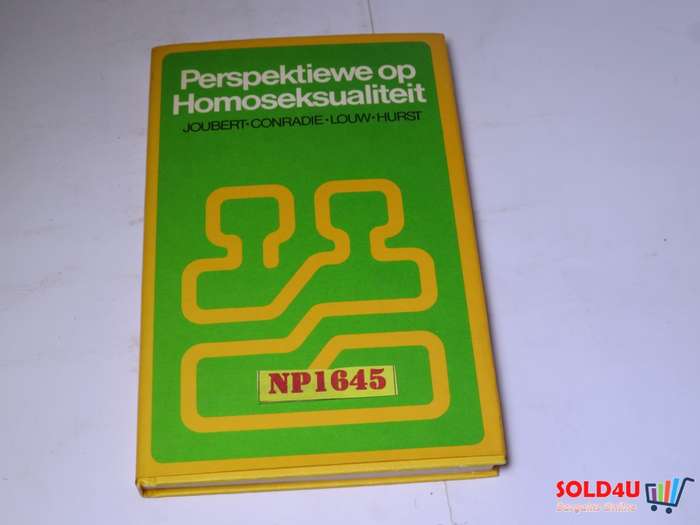 Perspektiewe op Homoseksualiteit - Joubert - Conradie - Louw -Hurst