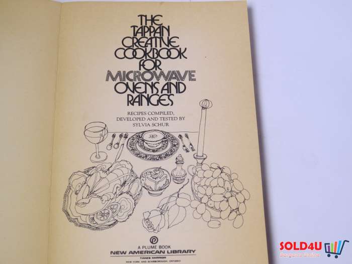 The Tappan  Creative Cookbook for Microwave Ovens and Ranges - Sylvia Schur