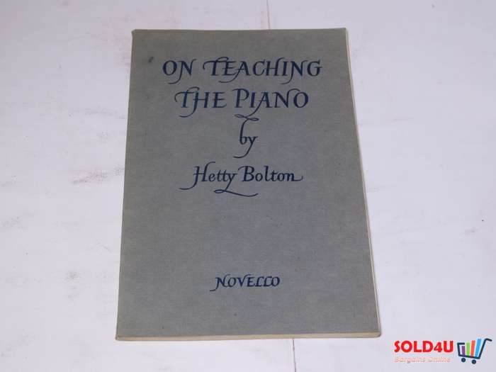 On Teaching the Piano by Hetty Bolton