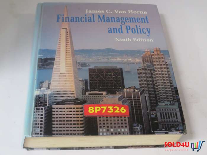 Financial Management and Policy - Ninth Edition - James C. Van Horne
