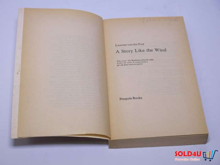 A Story Like the Wind - Laurens Van der Post
