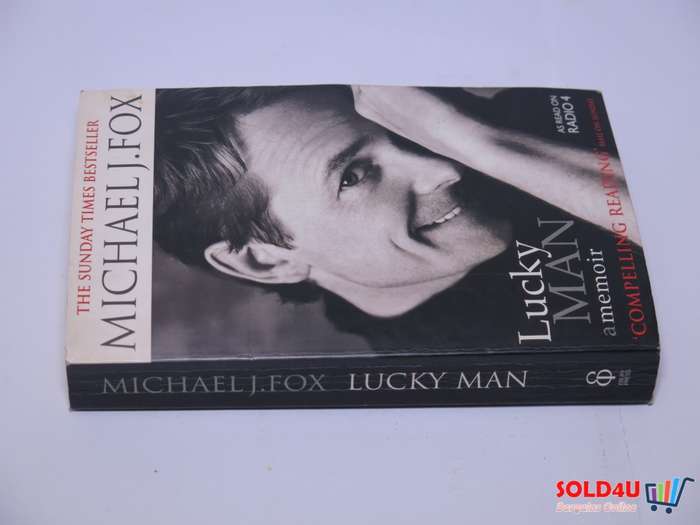 Lucky Man: A Memoir - Michael J. Fox