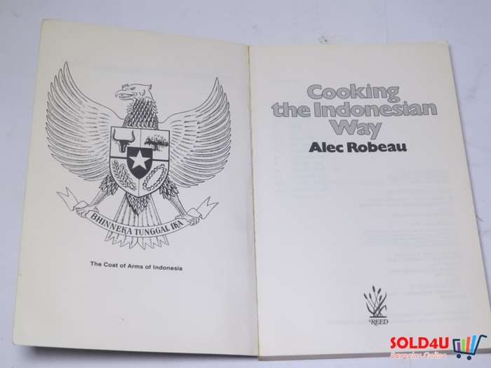 Cooking the Indonesian Way - Alec Robeau