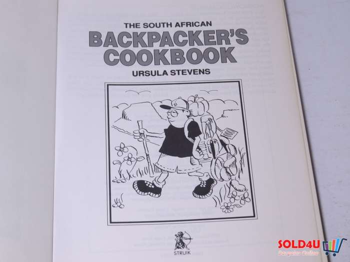 The South African Backpacker`s CookBook - Ursula Stevens