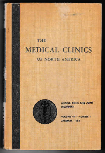 Essentials of orthopaedics and Medical clinics of North America - muscle, bone and joint disorders