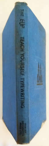 Teach Yourself Typewriting by Pitman`s College, first print October 1946