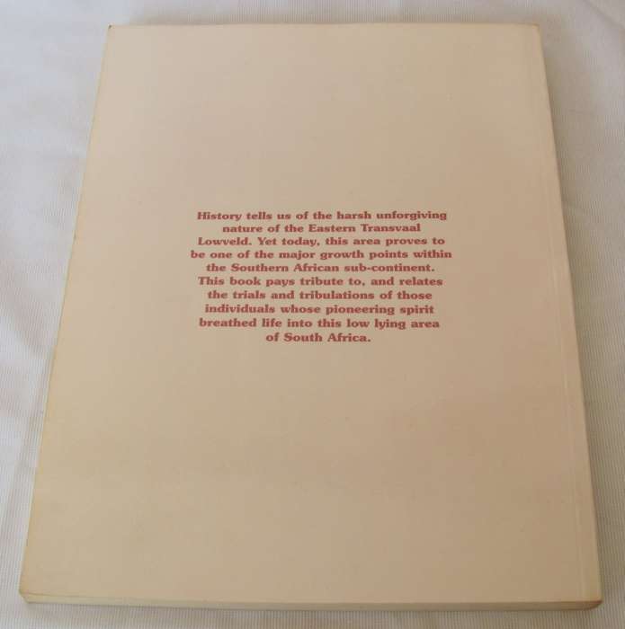 PIONEERS of the LOWVELD by Hans BORNMAN - Signed and Dated Barberton