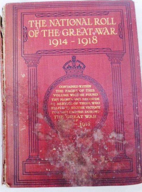 THE NATIONAL ROLL OF THE GREAT WAR 1914 - 1918