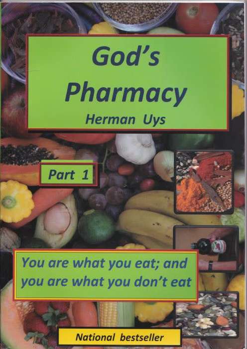 GOD'S PHARMACY: PART 1 by Herman Uys