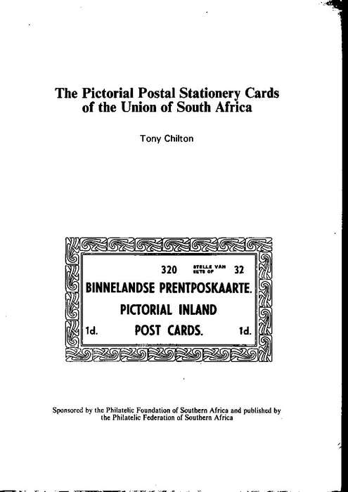 THE PICTORAL POSTAL STATIONERY CARDS OF THE UNION OF SA