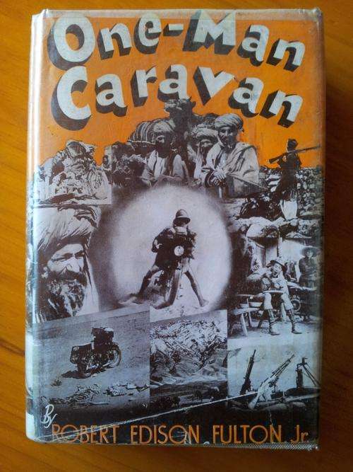 One-Man Caravan - Robert Edison, Jr. Fulton