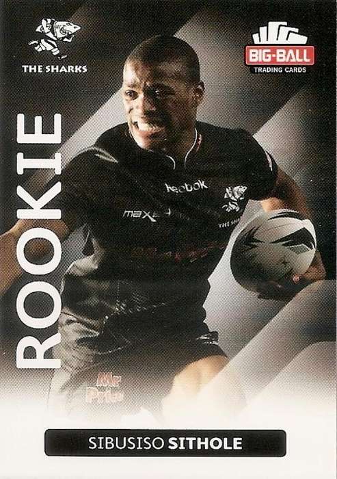 BIG BALL RUGBY COLLECTION 2012 - SIBUSISO SITHOLE "ROOKIE" CARD 243