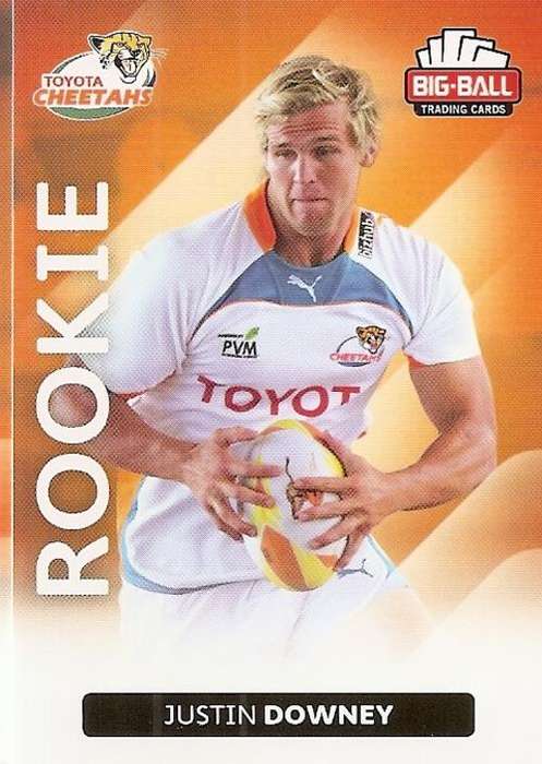 JUSTIN DOWNEY  - BIG BALL RUGBY COLLECTION  2012 - THE CHEETAHS `ROOKIE` CARD 77