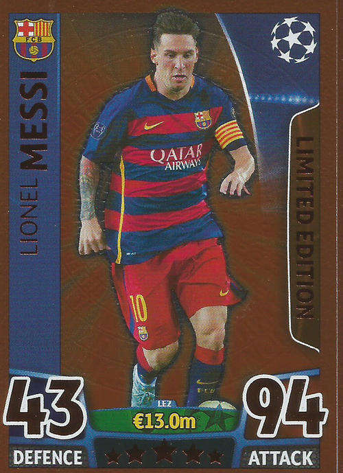 LIONEL MESSI - CHAMPIONS LEAGUE 2015/16 - TOPPS - "BRONZE" LIMITED EDITION TRADING CARD