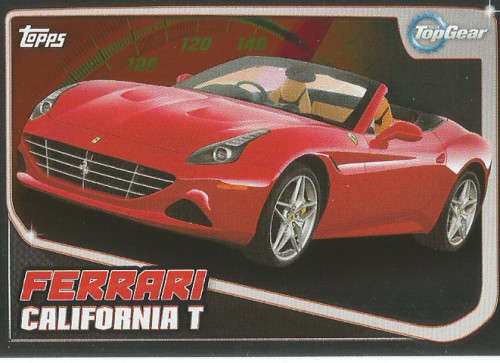 TOP GEAR `TURBO ATTAX 2016/17` - FERRARI CALIFORNIA T `FOIL` TRADING CARD 199