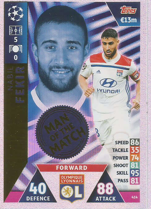 NABIL FEKIR - CHAMPIONS LEAGUE 2018/19 -  "MAN of the MATCH" FOIL TRADING CARD 414