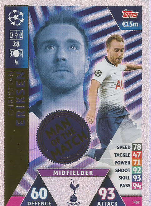 CHRISTIAN ERIKSEN - CHAMPIONS LEAGUE 2018/19 -  "MAN of the MATCH" FOIL TRADING CARD 407