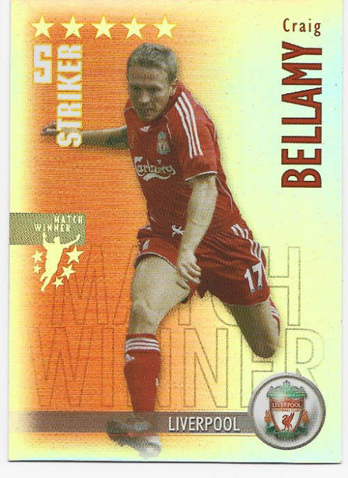 CRAIG BELLAMY (LIVERPOOL) - MAGIC BOX `SHOOT OUT` 2006-07 - `MATCHWINNER` FOIL TRADING CARD