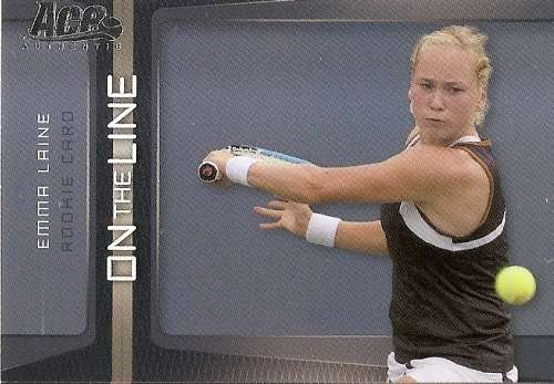 EMMA LAINE - TENNIS `ACE AUTHENTIC 2007` - ROOKIE `ON THE LINE` INSERT TRADING CARD OL14