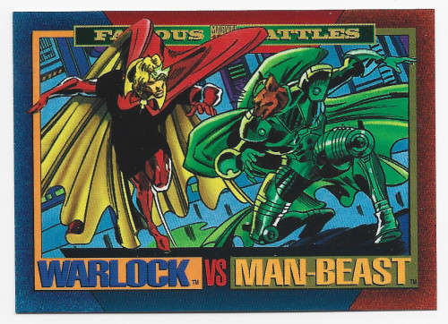 WARLOCK vs MAN BEAST - MARVEL UNIVERSE 1993 - FAMOUS BATTLES TRADING CARD 171