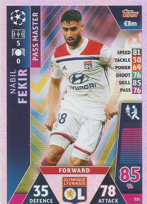 NABIL FEKIR  - TOPPS `CHAMPIONS LEAGUE` 2018/19 -  `PASS MASTER` FOIL TRADING CARD 321