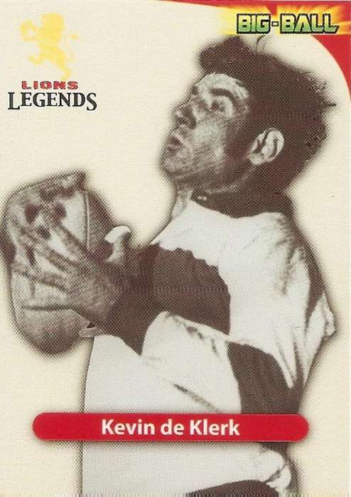 2010 BIG BALL RUGBY COLLECTION - KEVIN DE KLERK LEGEND CARD (GL43)