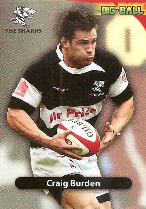CRAIG BURDEN - BIG BALL 2010 RUGBY COLLECTION -  BASE TRADING CARD TS06