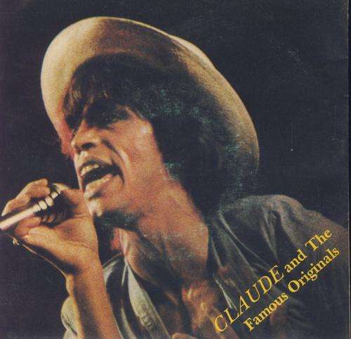 claude and the famous originals - he was a rolling stone - Seven SIngle