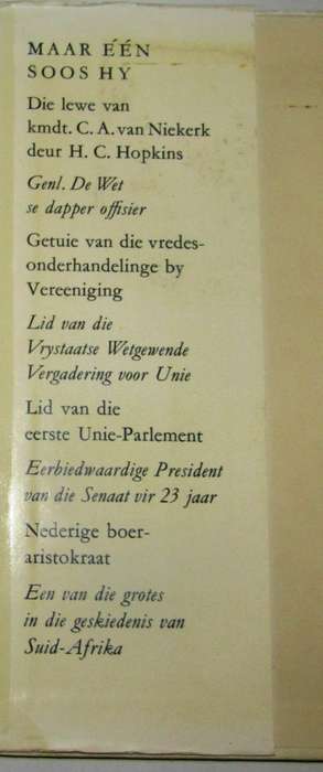 MAAR EEN SOOS HY - DIE LEWE VAN KOMMANDANT CA VAN NIEKERK DEUR HC HOPKINS (1963)